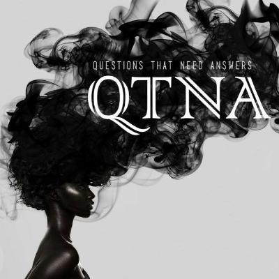 QTNA - Who's Writing Your Narrative???