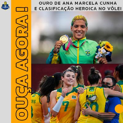 #24 - Ana Marcela Cunha é ouro na Maratona Aquática e Vôlei Feminino impõe virada heroica sobre a Rússia