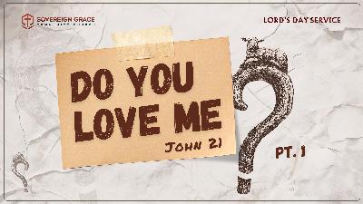Do You Love Me? | Lord's Day Sermon | 14th September, 2025 | Pastor Kehinde Omotayo