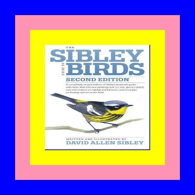 {epub download} The Sibley Guide to Birds [EBOOK EPUB KIDLE]