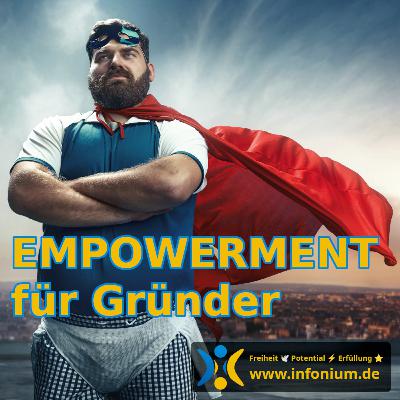 💪 Empowerment für Unternehmens-Gründer 🌱🦸‍♂️