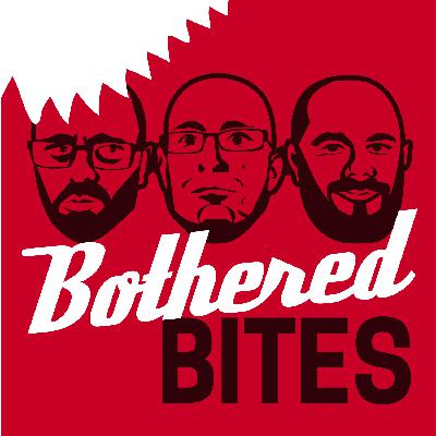 Bothered BITES
