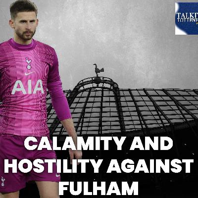 "A wedge between players and fans": reaction to Fulham defeat, goalkeeping blunders, and booing fans