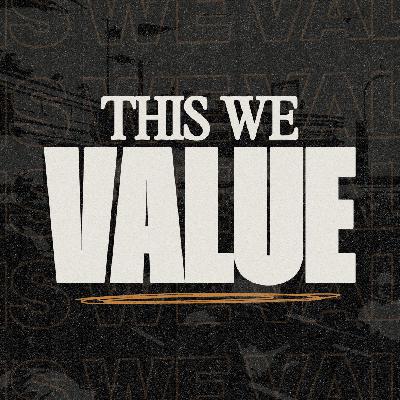 This We Value: Sacrificial Generosity