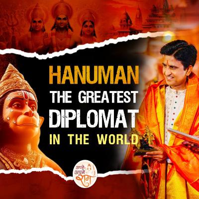 Hanuman: The Greatest Diplomat In The World