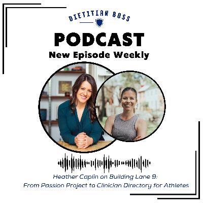 Heather Caplin on Building Lane 9: From Passion Project to Clinician Directory for Athletes Heather Caplin on Building Lane 9: From Passion Project to Clinician Directory for Athletes