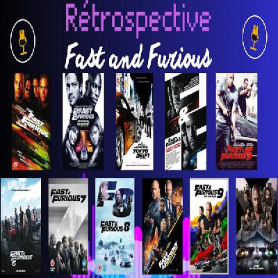 Rétrospective: Fast and Furious