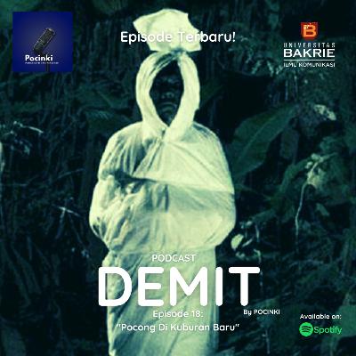 Episode 18 - Pocong Di Kuburan Baru