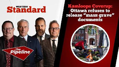 THE PIPELINE: Kamloops Coverup: Ottawa refuses to release 'mass grave' documents THE PIPELINE: Kamloops Coverup: Ottawa refuses to release 'mass grave' documents