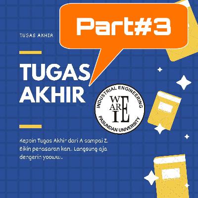 Eps #5 Tugas Akhir part#3 Finale - Seminar dan Sidang Eps #5 Tugas Akhir part#3 Finale - Seminar dan Sidang