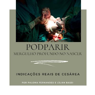 Indicações reais de cesárea - Ep.5