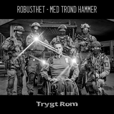 Robusthet - med Trond Hammer Robusthet - med Trond Hammer