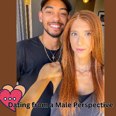 Dating from the Male Perspective w/ Comedian Jeff V. Dating from the Male Perspective w/ Comedian Jeff V.