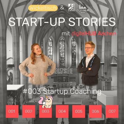 [Start-Up Stories] S3E3 Start-Up Coaching - mit dem digitalHUB Aachen