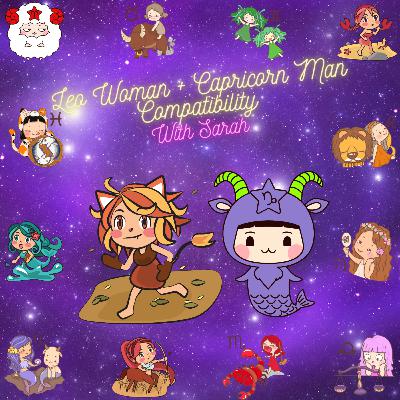 Leo Woman and Capricorn Man Compatibility 💛