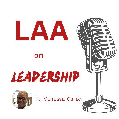 LAA: On Leadership - Vanessa Carter