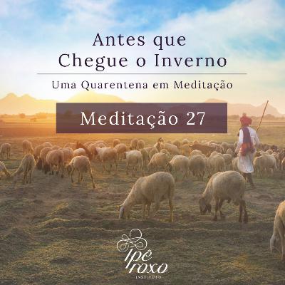 Meditação 27 - Moisés