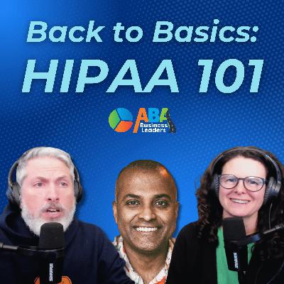 Back to Basics – HIPAA 101