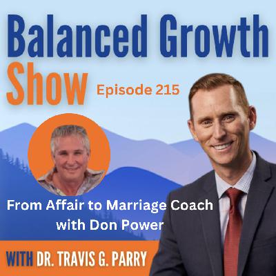 From Affair to Marriage Coaching with Don Power