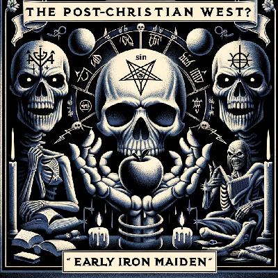 The Post-Christian West? Early Iron Maiden