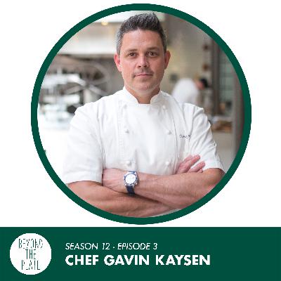 Chef Gavin Kaysen: The Hard Truth About Success in the Restaurant World (S12/Ep.03)