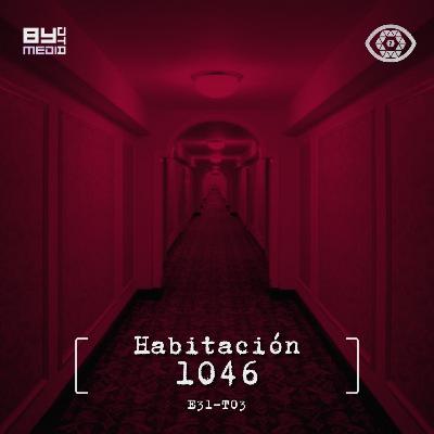 E31 T03 La Habitación 1046
