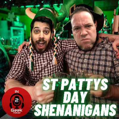 St. Patty's Day Shenanigans