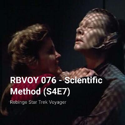 RBVOY 076 – Scientific Method (S4E7)