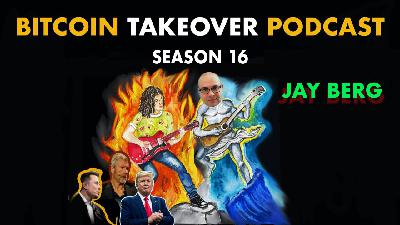 S16 E49: Jay Berg on Bitcoin, SidePit & Maximalism S16 E49: Jay Berg on Bitcoin, SidePit & Maximalism