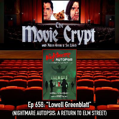 Ep 658: Lowell Greenblatt