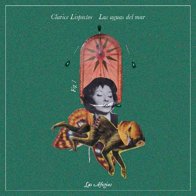 Fig 7: "Clarice Lispector - Las aguas del mar"