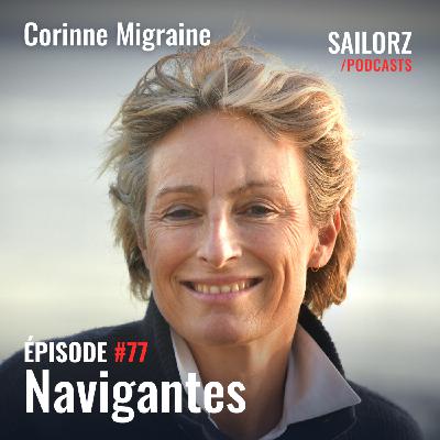 #77 Corinne Migraine, la voile en partage