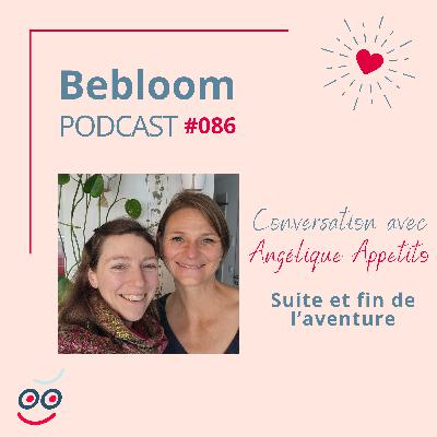 #086 - Conversation avec Angélique Appetito