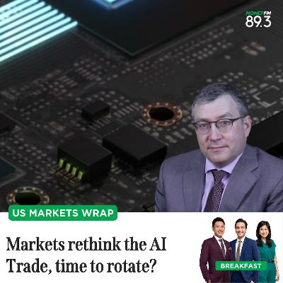 US Markets Wrap: Markets rethink the AI Trade, time to rotate?