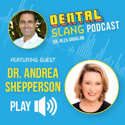 Managing Tooth Wear with Dr. Andrea Shepperson