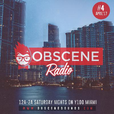 Obscene Radio #4 (April 2017)