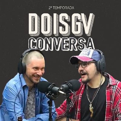 Doisgv Conversa #11 - Como montar um podcast com Andrei Carraro e Jian Dart