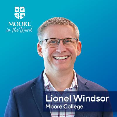 The fundamental prayer (Luke 18:9-14) with Lionel Windsor