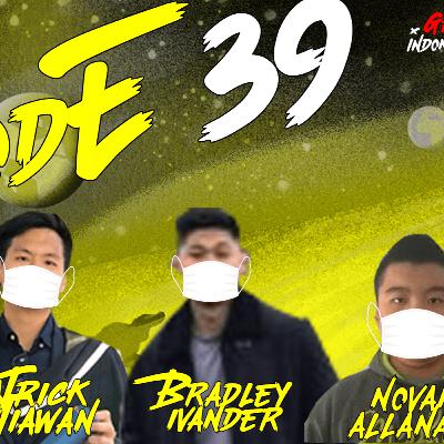 A Discord Chat | GI#39 - Bradley Ivander, Patrick Setiawan, Novan Allanadi