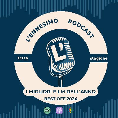 I migliori film dell'anno / Best Off 2024