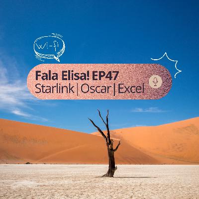 Starlink, Indicados ao Oscar e SuperBowl do Excel