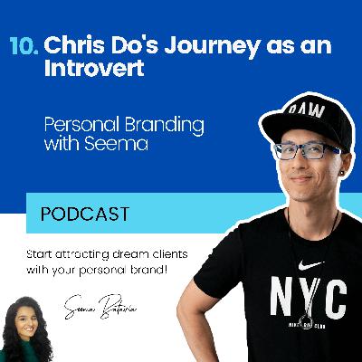 10. Chris Do's Journey as an Introvert