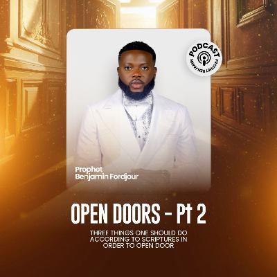 Open Doors Part 2 Open Doors Part 2
