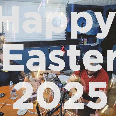 Happy Merry Easter 2025