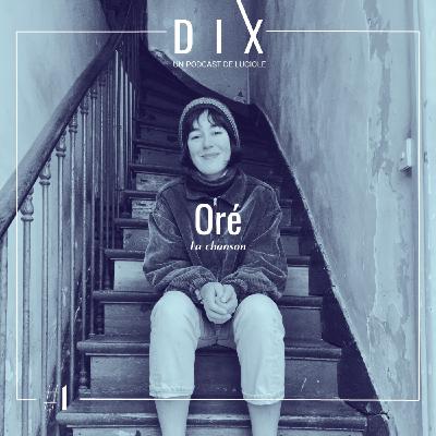 ORÉ - la chanson