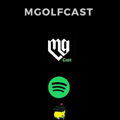 MGolf Cast #16 Masters 2020