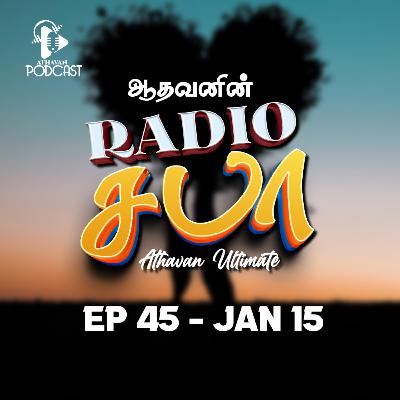 Radio Saba - Ep 45 | JAN 15 Radio Saba - Ep 45 | JAN 15