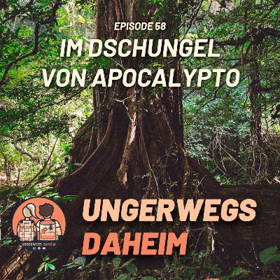 #58 🇲🇽 - Im Dschungel von Apocalypto