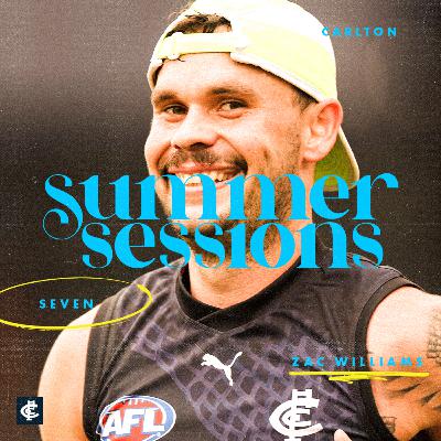 Summer Sessions - S2 E7 with Zac Williams Summer Sessions - S2 E7 with Zac Williams