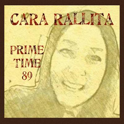 Prime Time 89 Cara Rallita